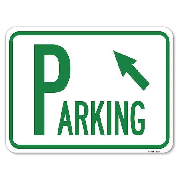 Parking W/ Arrow Pointing to Top Left Heavy-Gauge Alum Rust Proof Parking, 18" x 24", A-1824-24517